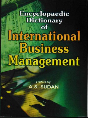 cover image of Encyclopaedic Dictionary of International Business Management